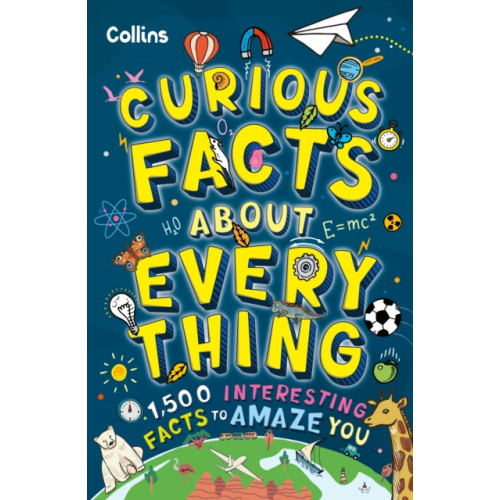 HarperCollins Publishers Curious Facts About Everything (häftad, eng)