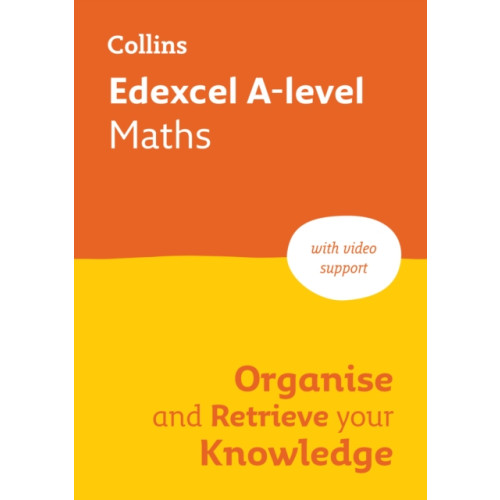 HarperCollins Publishers Edexcel A-level Maths Organise and Retrieve Your Knowledge (häftad, eng)