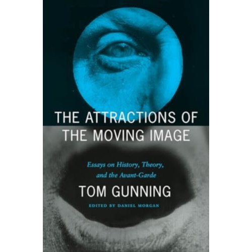 The university of chicago press The Attractions of the Moving Image (häftad, eng)