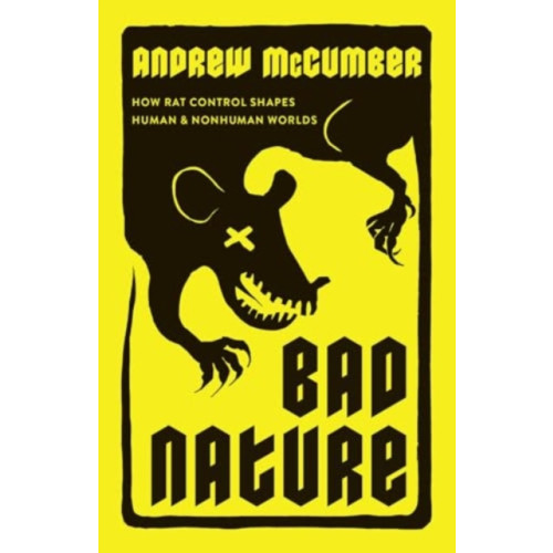 Bad Nature , The university of chicago press (häftad, english)