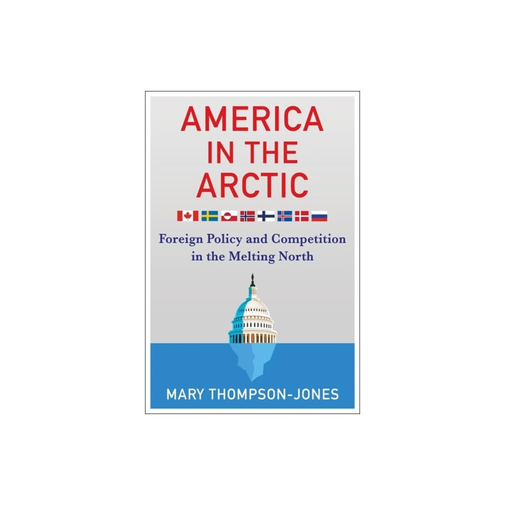 Produktbild för America in the Arctic (inbunden, eng)