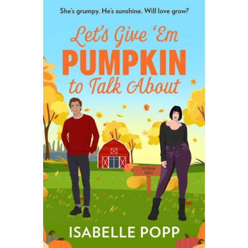 HarperCollins Publishers Let's Give 'Em Pumpkin To Talk About (häftad, eng)