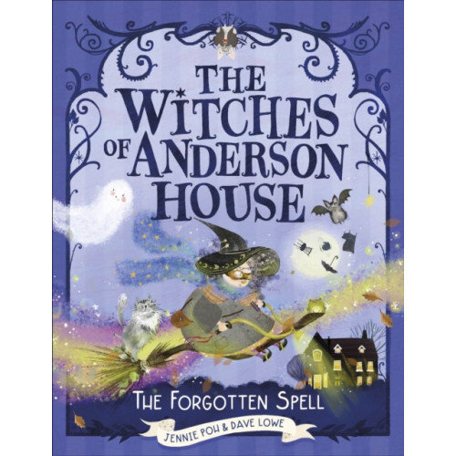 Dorling Kindersley Ltd The Witches of Anderson House: A Spell for Disaster (häftad, eng)