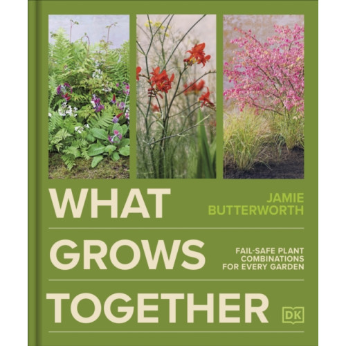 Dorling Kindersley Ltd What Grows Together (inbunden, eng)