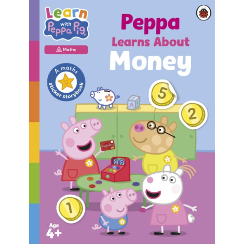 Penguin Random House Children's UK Learn with Peppa: Peppa Learns About Money (häftad, eng)