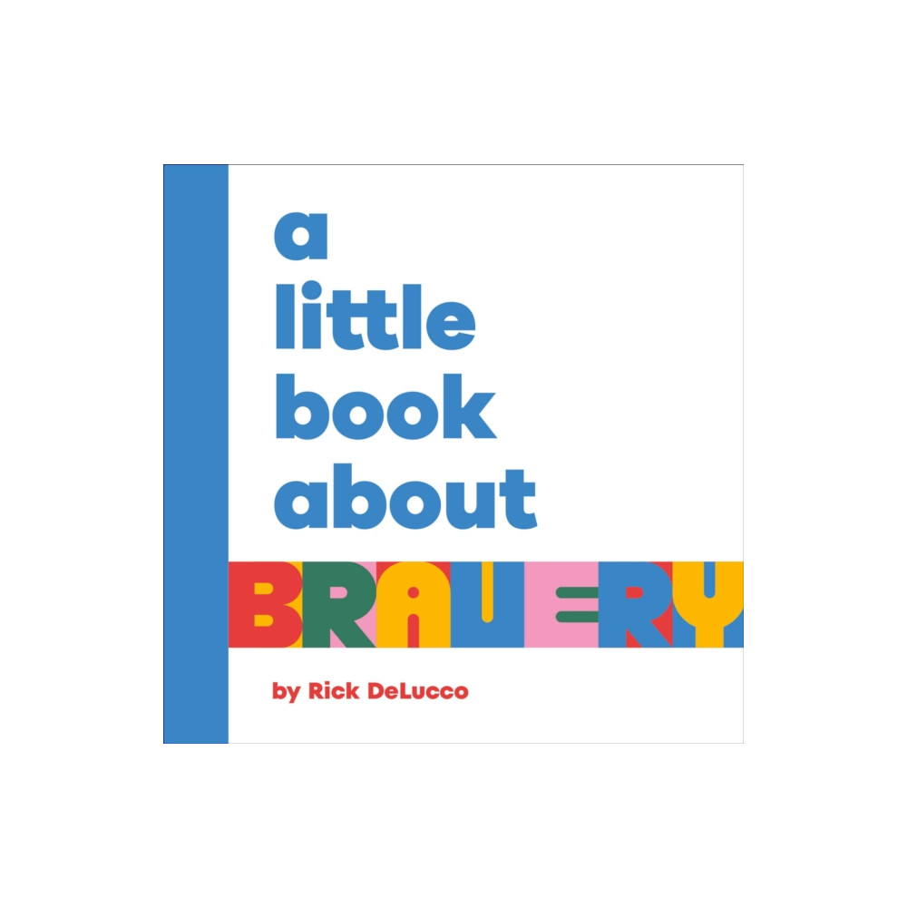 Produktbild för A Little Book About Bravery (bok, board book, eng)