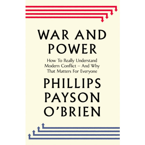 Penguin books ltd War and Power (inbunden, eng)