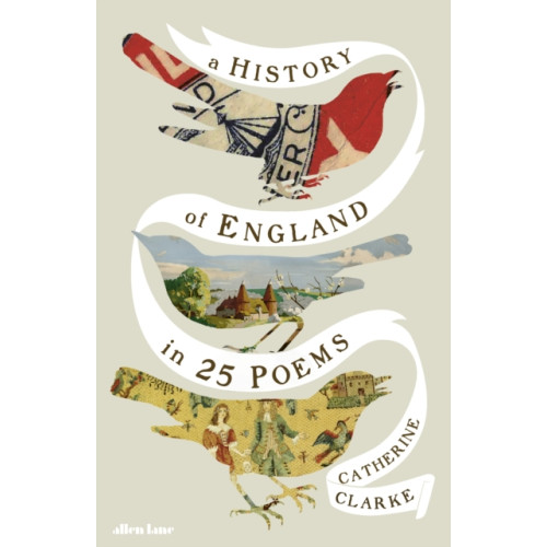 Penguin books ltd A History of England in 25 Poems (inbunden, eng)