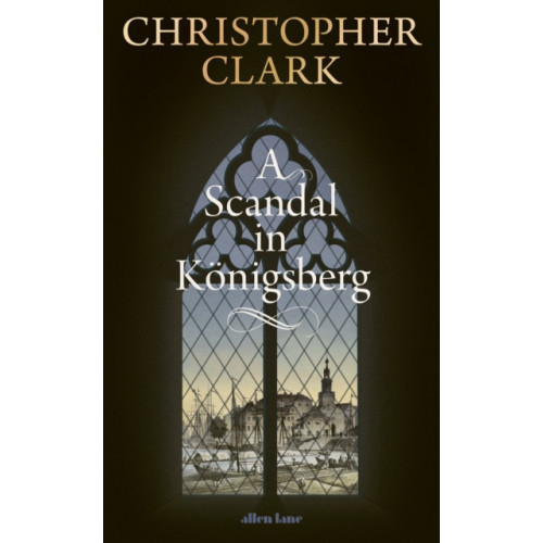 Penguin books ltd A Scandal in Konigsberg (inbunden, eng)