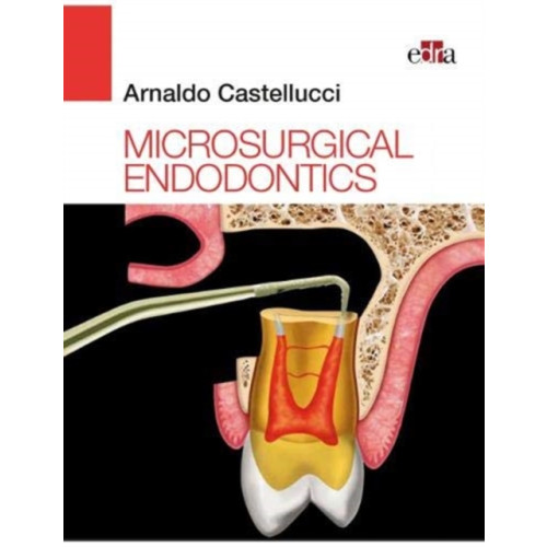 Edra Spa Microsurgical Endodontics (inbunden, eng)