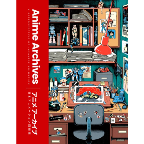 HarperCollins Publishers The Anime Archives (inbunden, eng)