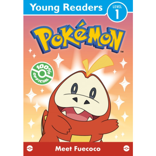 HarperCollins Publishers Pokemon Young Readers Level 1: Meet Fuecoco (häftad, eng)