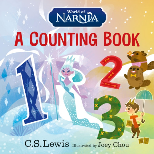 HarperCollins Publishers World of Narnia: A Counting Book (bok, board book, eng)
