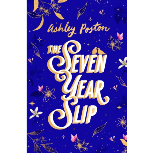 HarperCollins Publishers The Seven Year Slip (inbunden, eng)