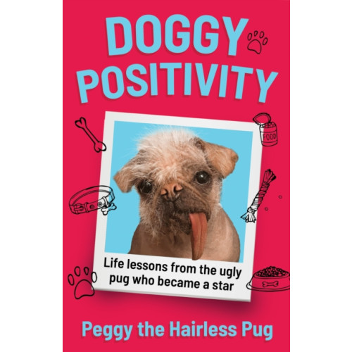 HarperCollins Publishers Doggy Positivity (inbunden, eng)