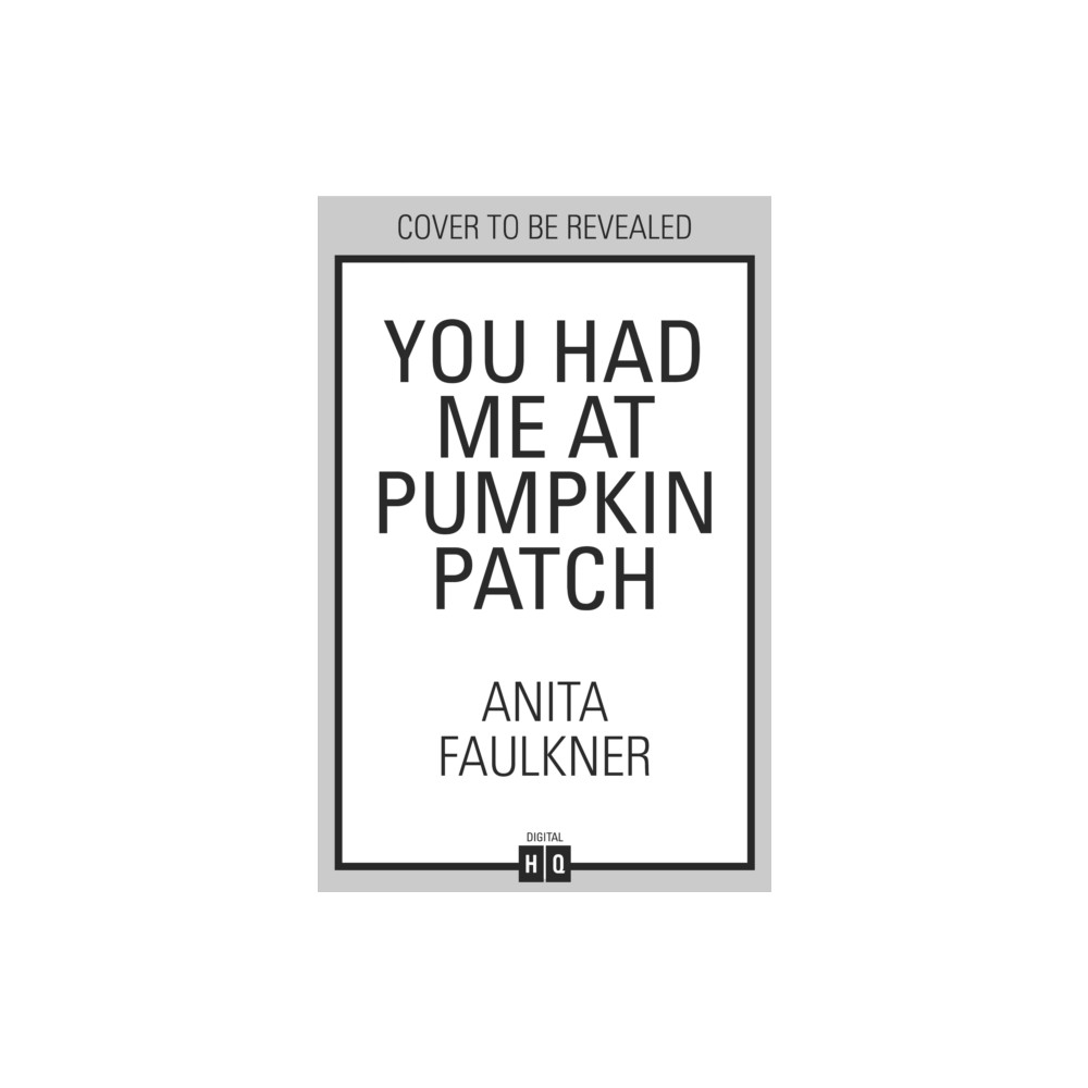 Produktbild för You Had Me At Pumpkin Patch (häftad, eng)