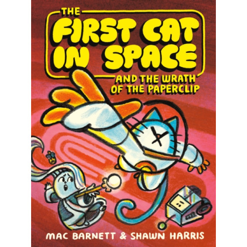 Harpercollins publishers inc The First Cat in Space and the Wrath of the Paperclip (häftad, eng)