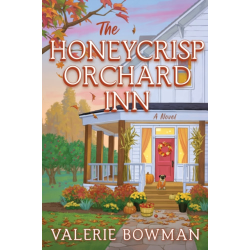 Harpercollins publishers inc The Honeycrisp Orchard Inn (häftad, eng)