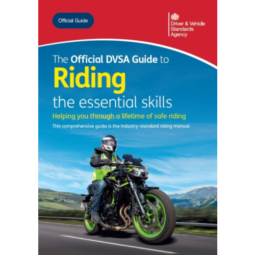 TSO The Official DVSA Guide to Riding the essential Skills 2025 (häftad, eng)