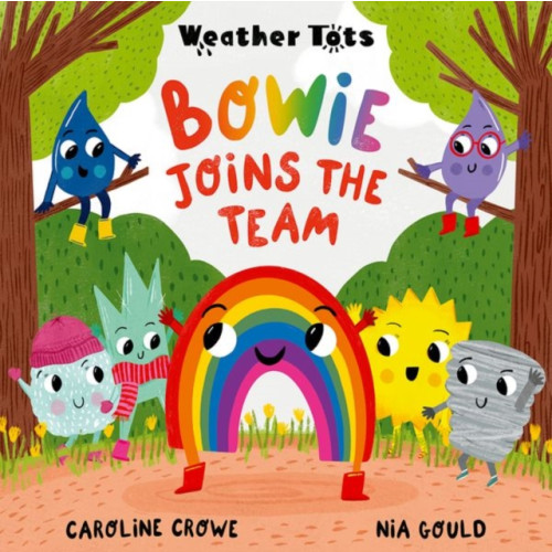 Oxford University Press Weather Tots: Bowie Joins the Team (häftad, eng)
