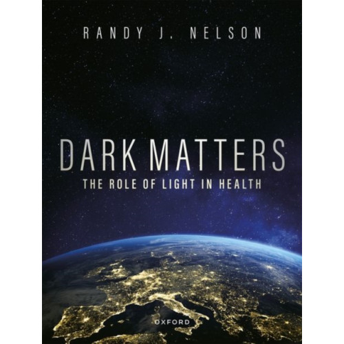 Oxford University Press Inc Dark Matters (inbunden, eng)
