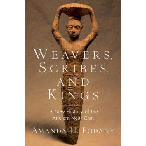 Oxford University Press Inc Weavers, Scribes, and Kings (häftad, eng)