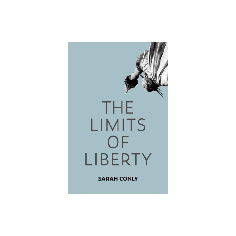 Produktbild för The Limits of Liberty (inbunden, eng)
