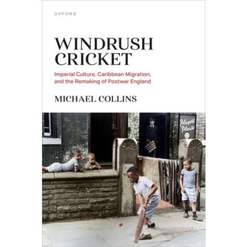 Oxford University Press Windrush Cricket (inbunden, eng)