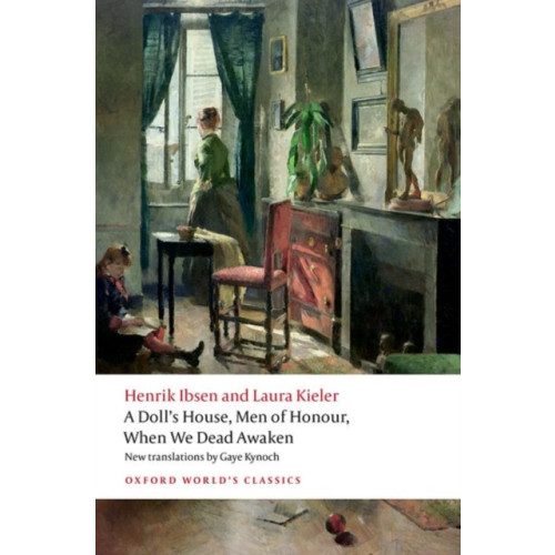 Oxford University Press A Doll's House, Men of Honour, When We Dead Awaken (häftad, eng)
