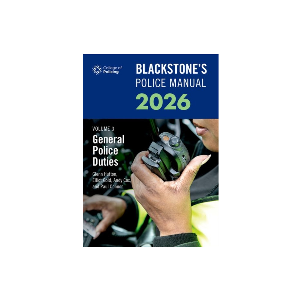 Produktbild för Blackstone's Police Manuals Volume 3: General Police Duties 2026 (häftad, eng)