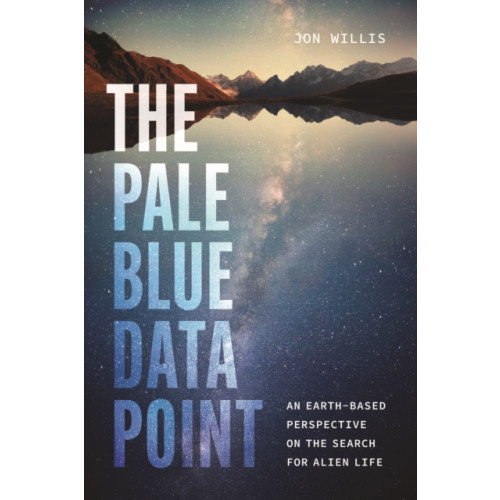 The university of chicago press The Pale Blue Data Point (inbunden, eng)