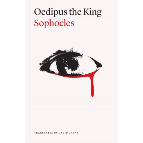 The university of chicago press Oedipus the King, Second Edition (häftad, eng)