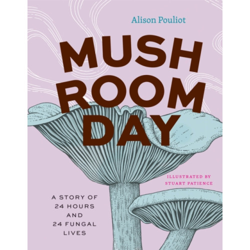 The university of chicago press Mushroom Day (inbunden, eng)