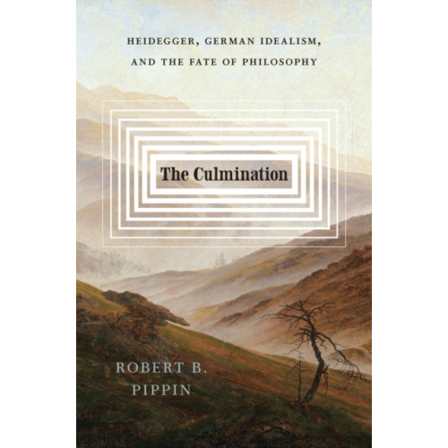 The university of chicago press The Culmination (häftad, eng)
