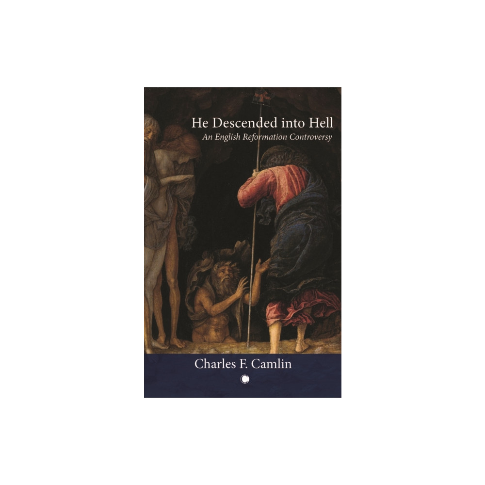 Produktbild för He Descended into Hell (inbunden, eng)