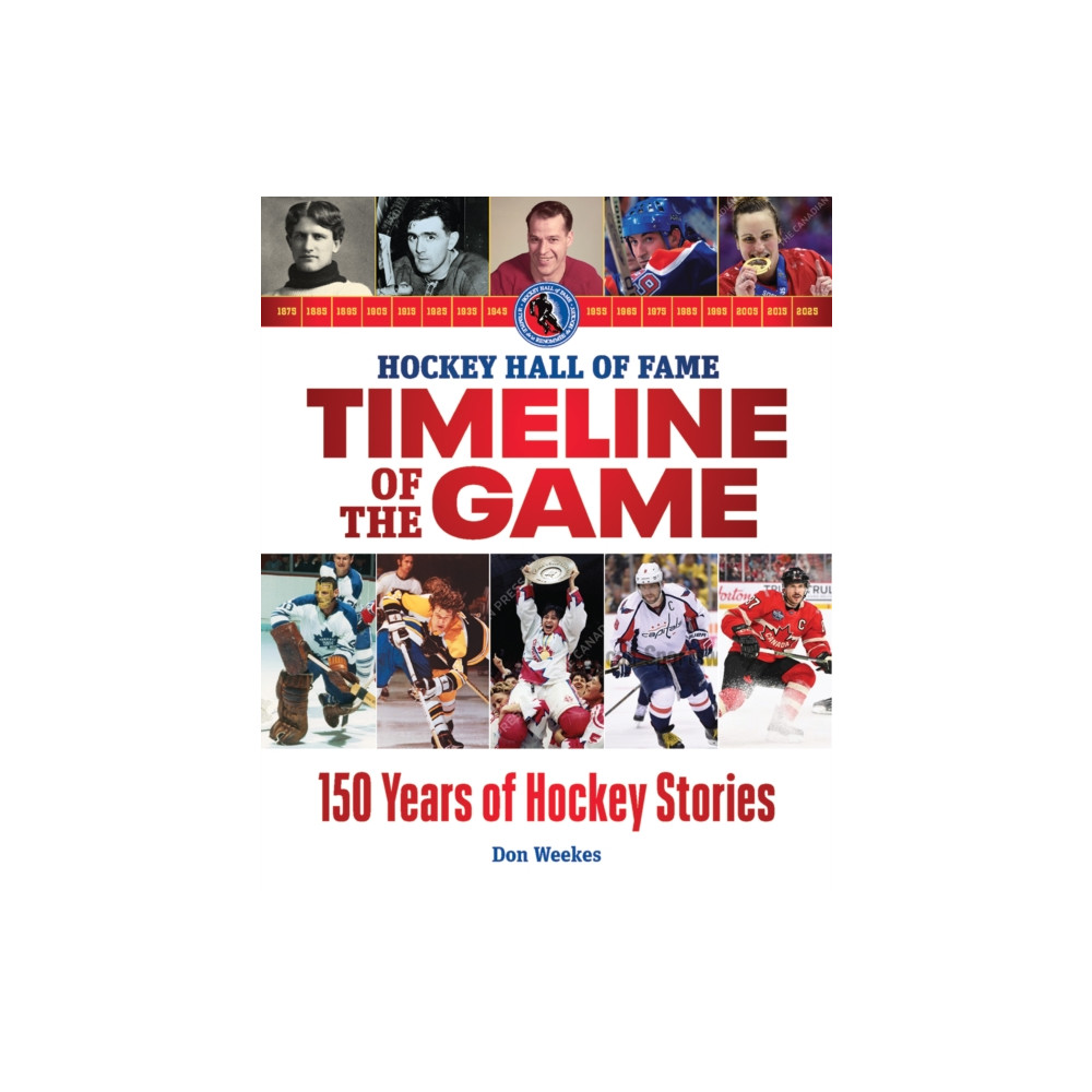 Produktbild för Hockey Hall of Fame Timeline of the Game (häftad, eng)