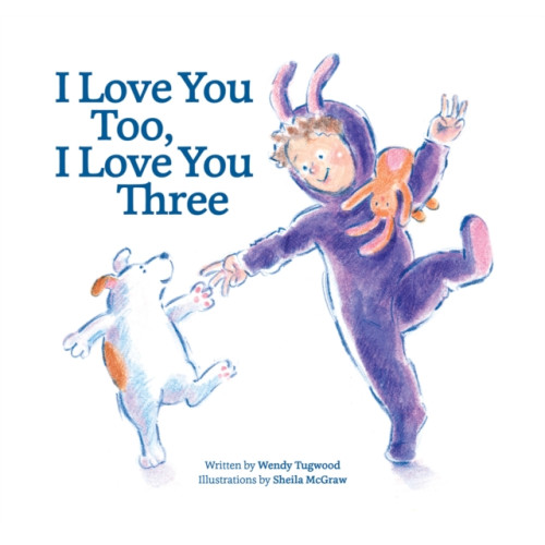 Firefly Books Ltd I Love You Too, I Love You Three (bok, board book, eng)