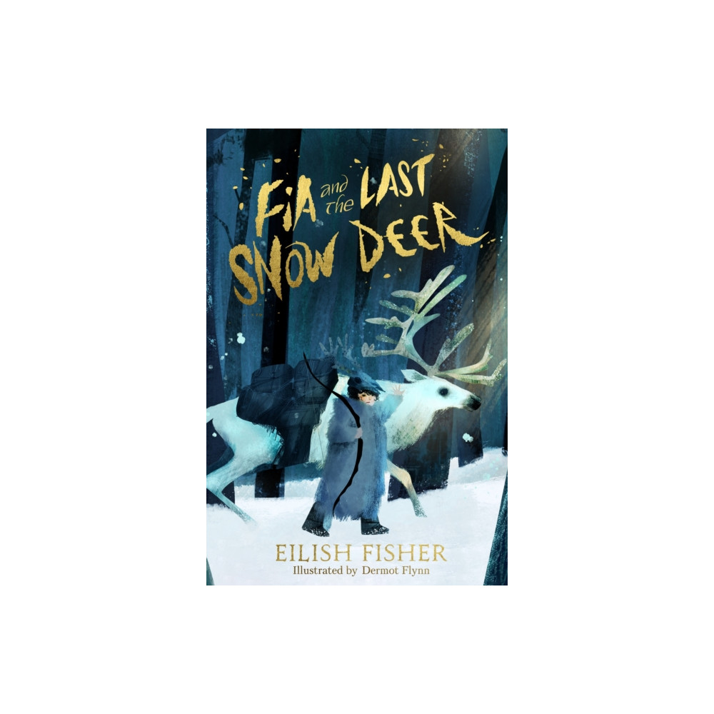Produktbild för Fia and the Last Snow Deer (häftad, eng)