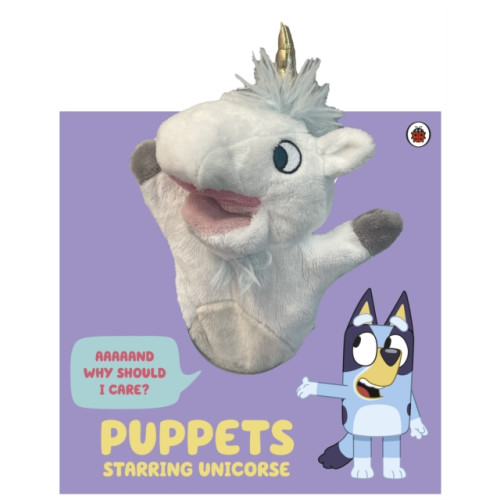 Penguin Random House Children's UK Bluey: Puppets: Starring Unicorse (bok, board book, eng)