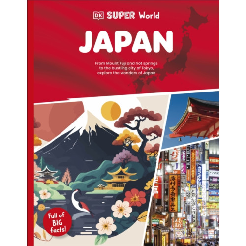 Dorling Kindersley Ltd DK Super World Japan (häftad, eng)