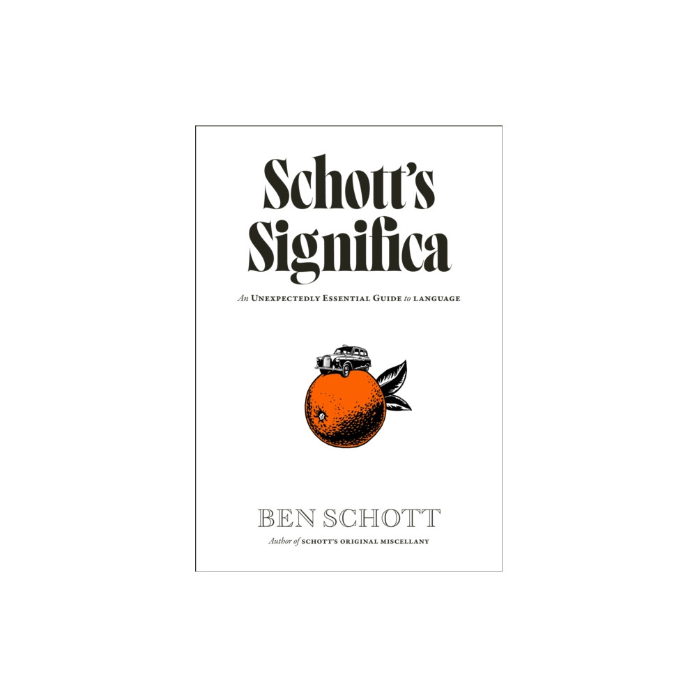 Produktbild för Schott’s Significa (inbunden, eng)