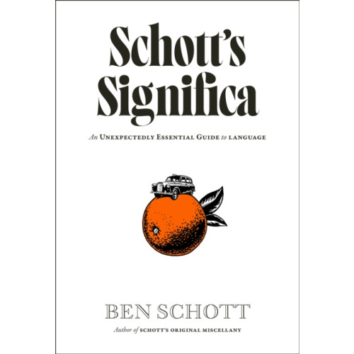Penguin books ltd Schott’s Significa (inbunden, eng)