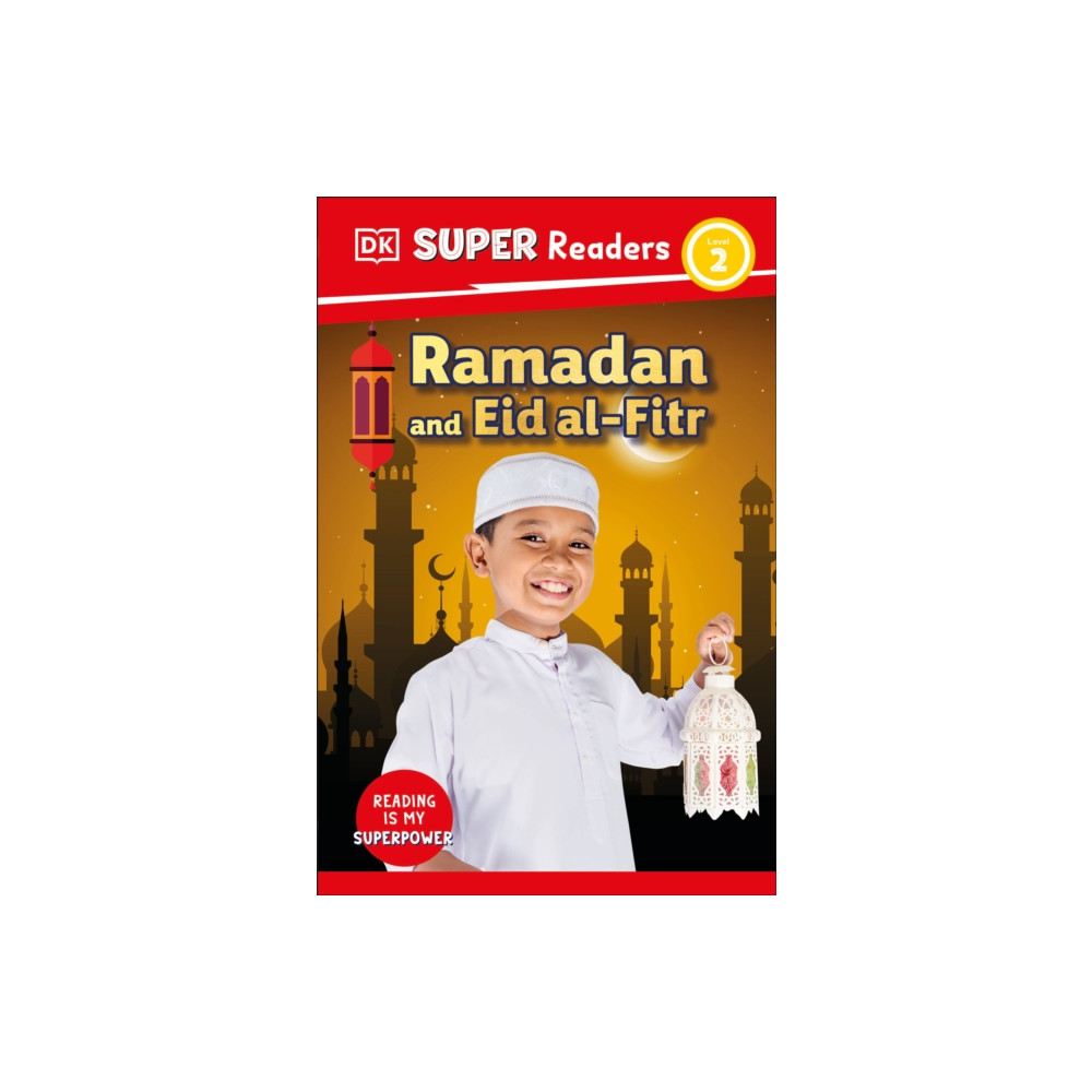 Produktbild för DK Super Readers Level 2 Ramadan and Eid al-Fitr (häftad, eng)