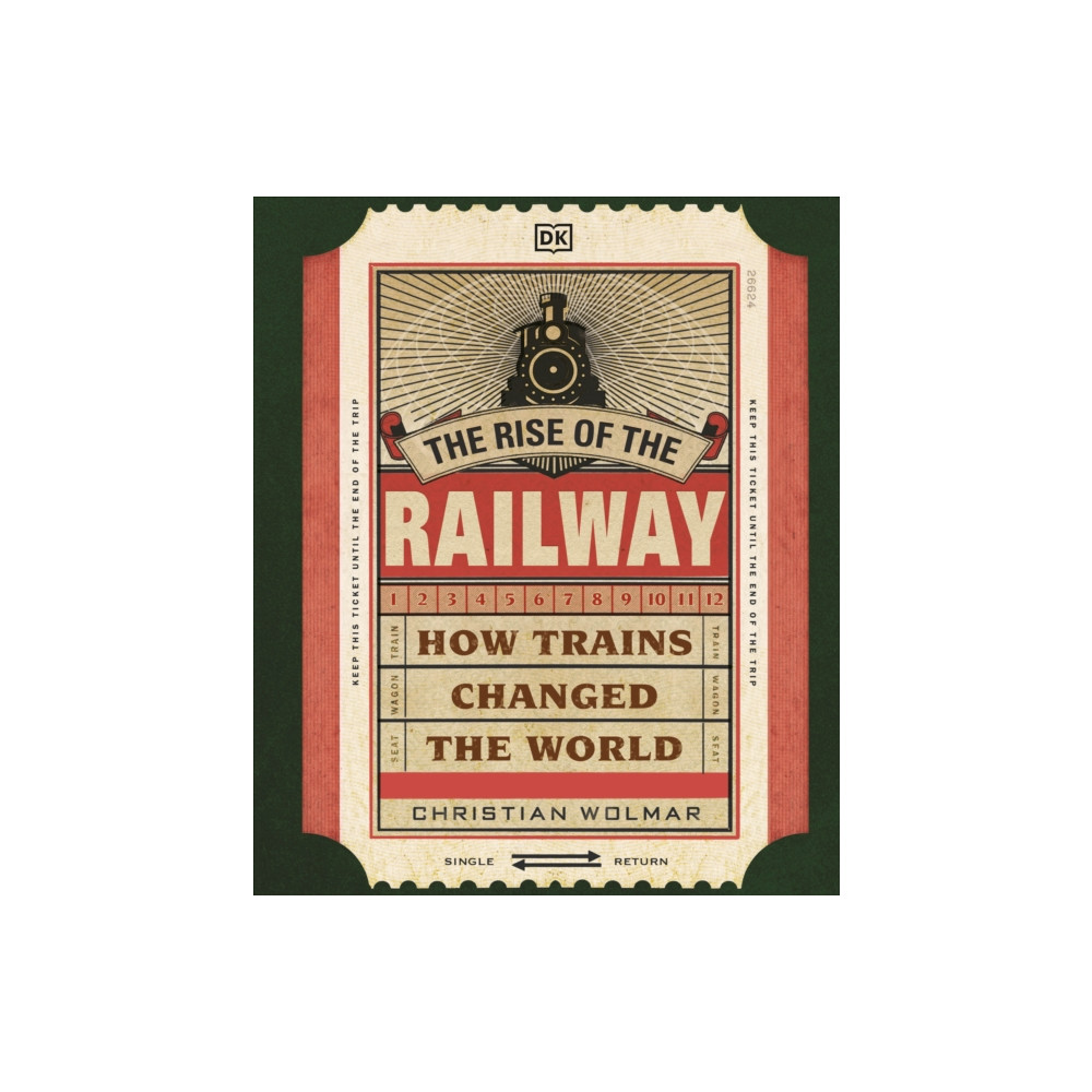 Produktbild för The Rise of the Railway (inbunden, eng)