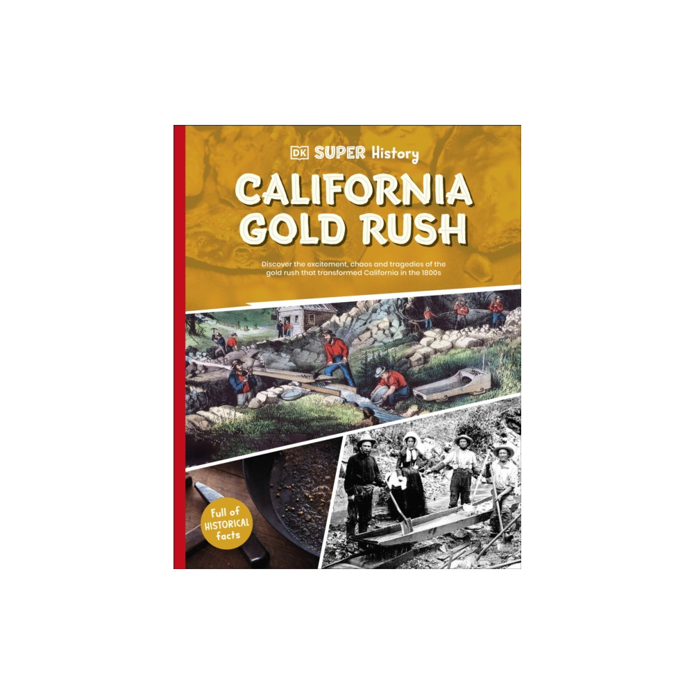 Produktbild för DK Super History California Gold Rush (häftad, eng)