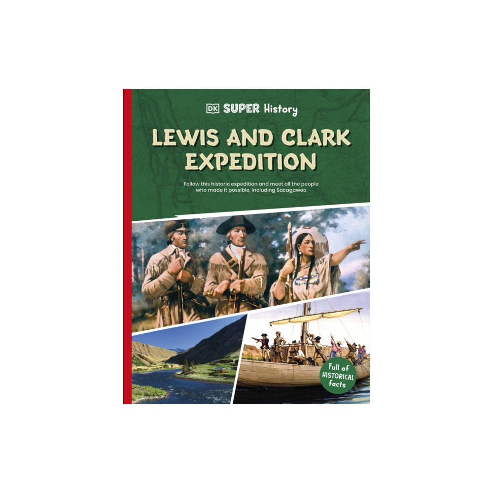 Produktbild för DK Super History Lewis and Clark Expedition (häftad, eng)