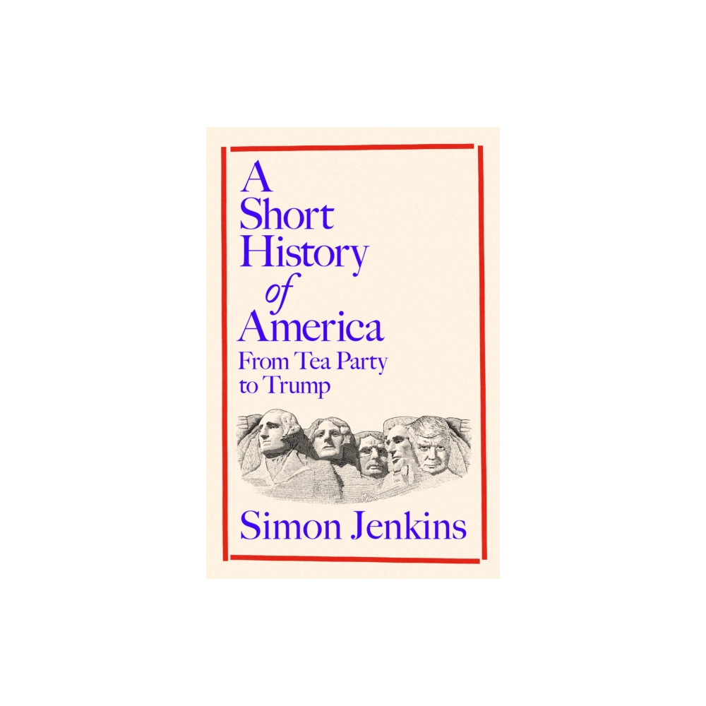 Produktbild för A Short History of America (inbunden, eng)