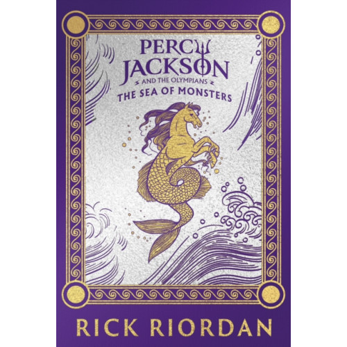 Penguin Random House Children's UK Percy Jackson and the Olympians: The Sea of Monsters (Deluxe Collector's Edition) (inbunden, eng)