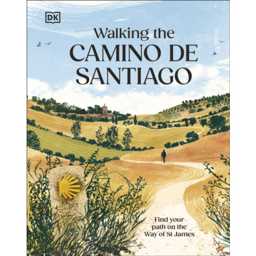 Dorling Kindersley Ltd Walking the Camino de Santiago (inbunden, eng)