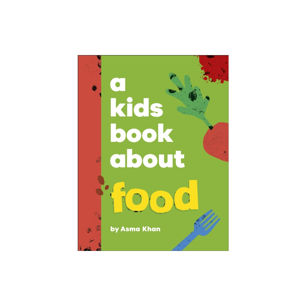 Produktbild för A Kids Book About Food (inbunden, eng)